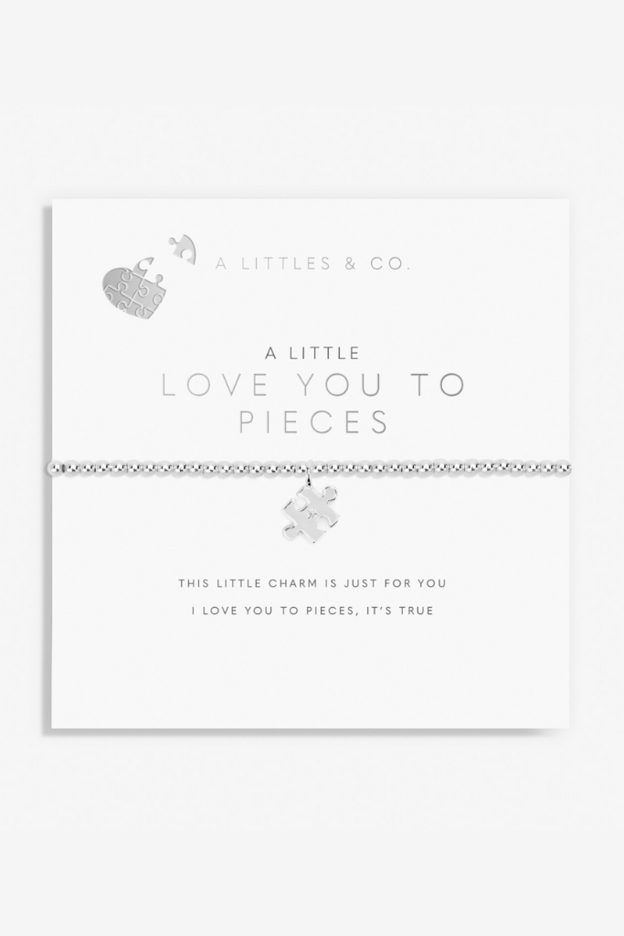 A Little 'Love You To Pieces' Bracelet- Silver