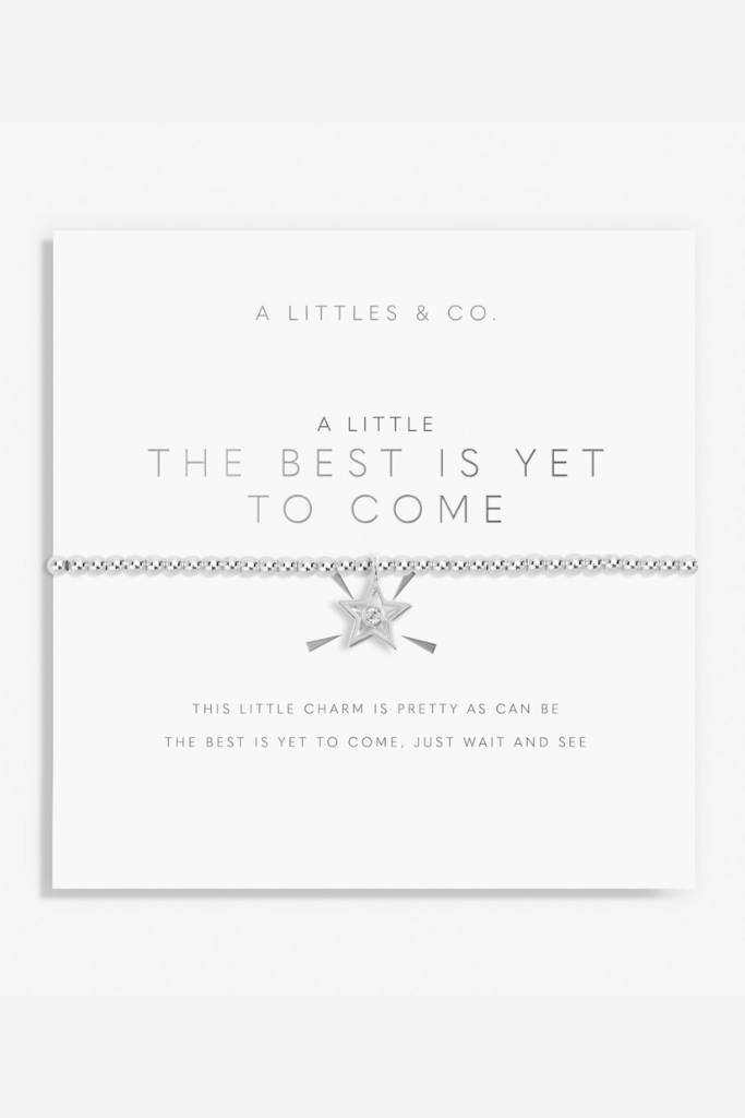 A Little 'The Best Is Yet To Come' Bracelet- SIlver