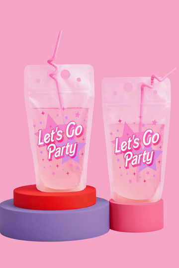 &quot;Let&#039;s Go Party&quot; Drink Pouches