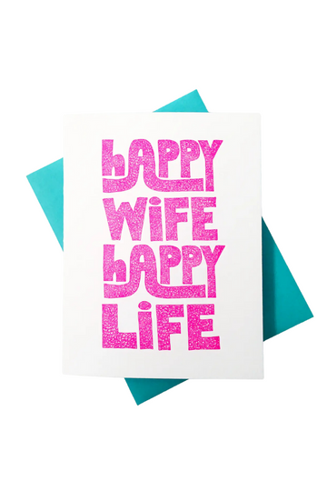 Happy Wife Happy Life Greeting Card
