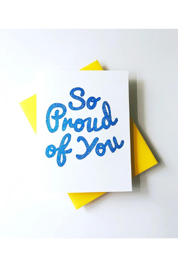 So Proud Of You Card