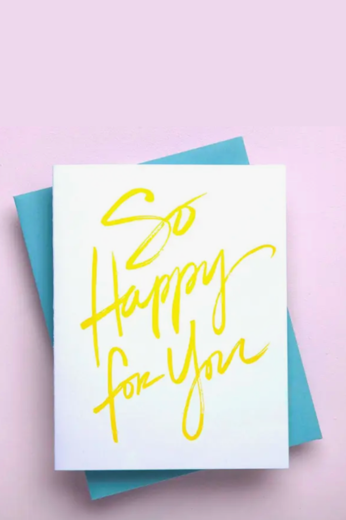 So Happy For You - Congratulation Greeting Card