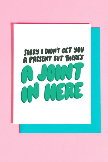 Joint in Here Birthday Greeting Card