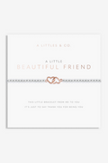 A Little 'Beautiful Friend' Bracelet- Silver