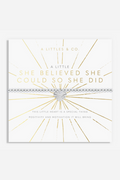 A Little 'She Believed She Could So She Did' Bracelet- Silver