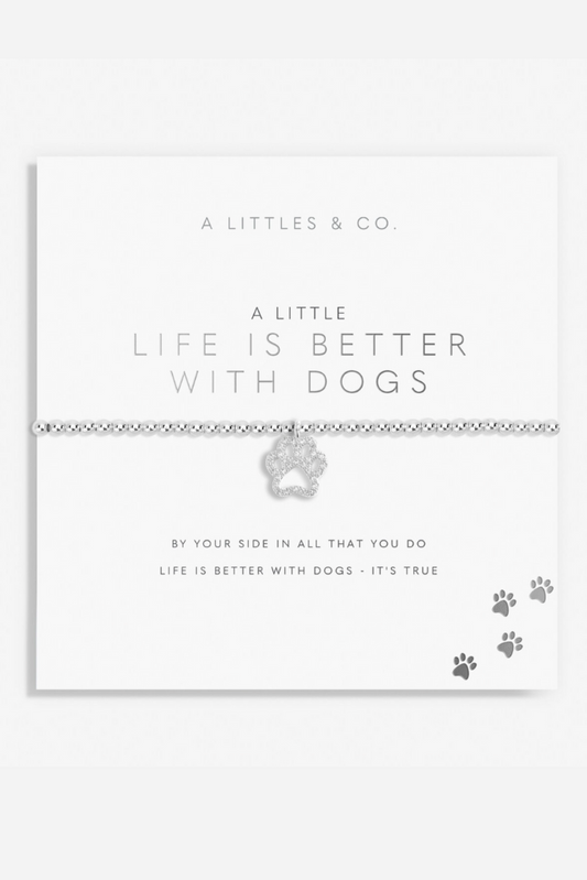 A Little &#039;Life Is Better With Dogs&#039; Bracelet- Silver