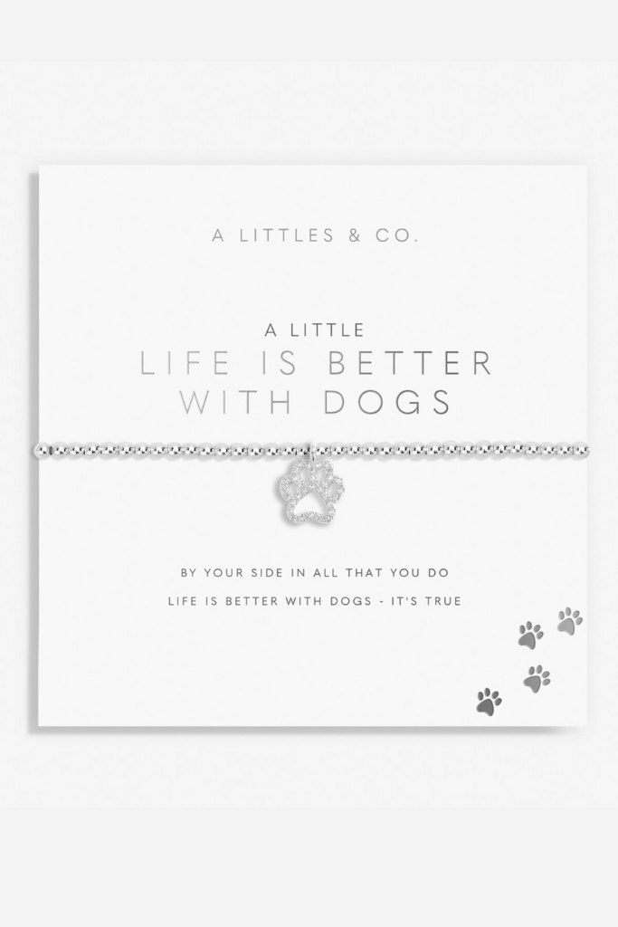 A Little &#039;Life Is Better With Dogs&#039; Bracelet- Silver