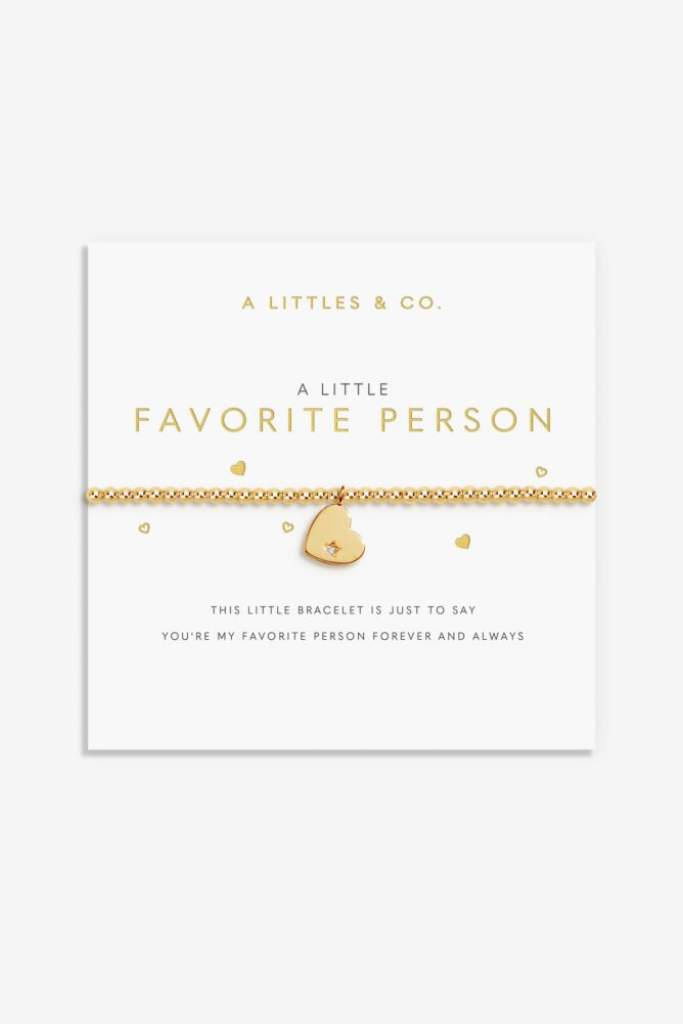 A Little "My Favorite Person" Bracelet -Gold