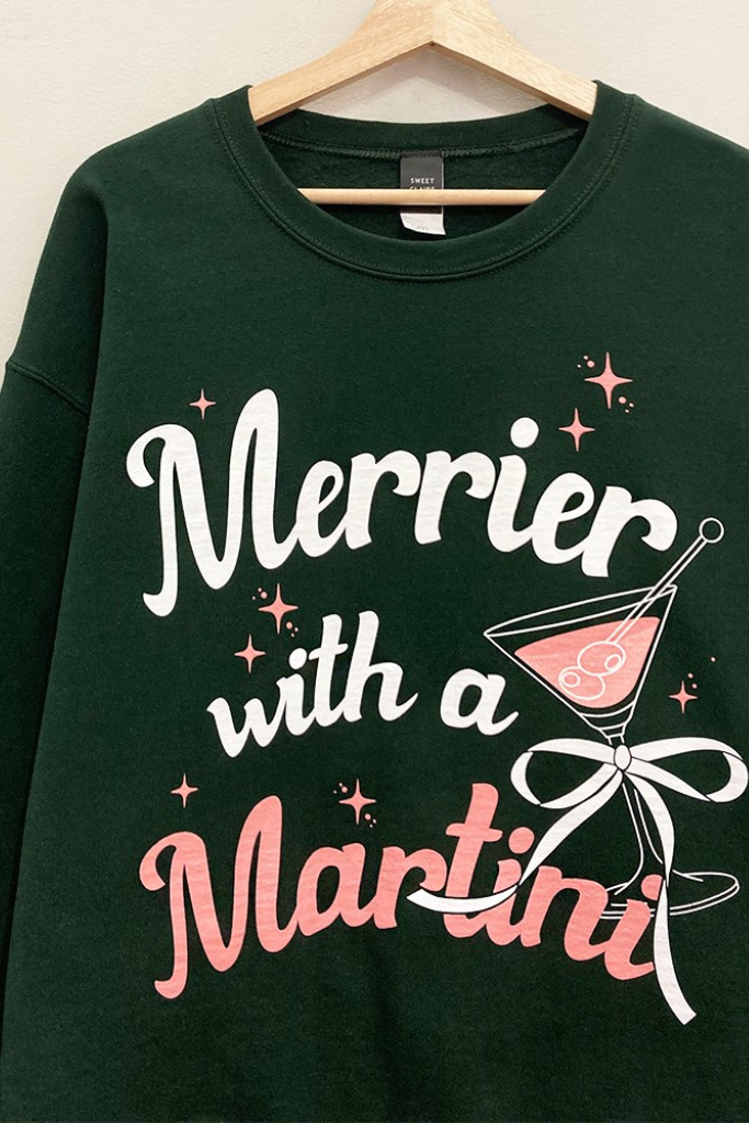 Merrier With A Martini Sweatshirt - Dark Green