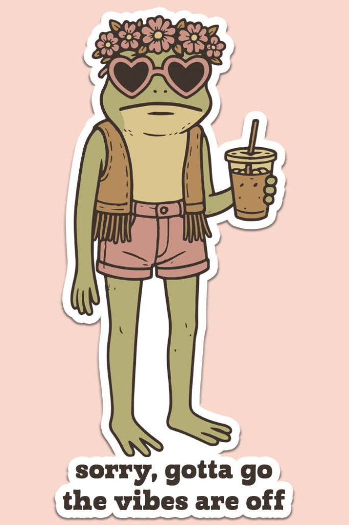 The Vibes are Off Frog Sticker
