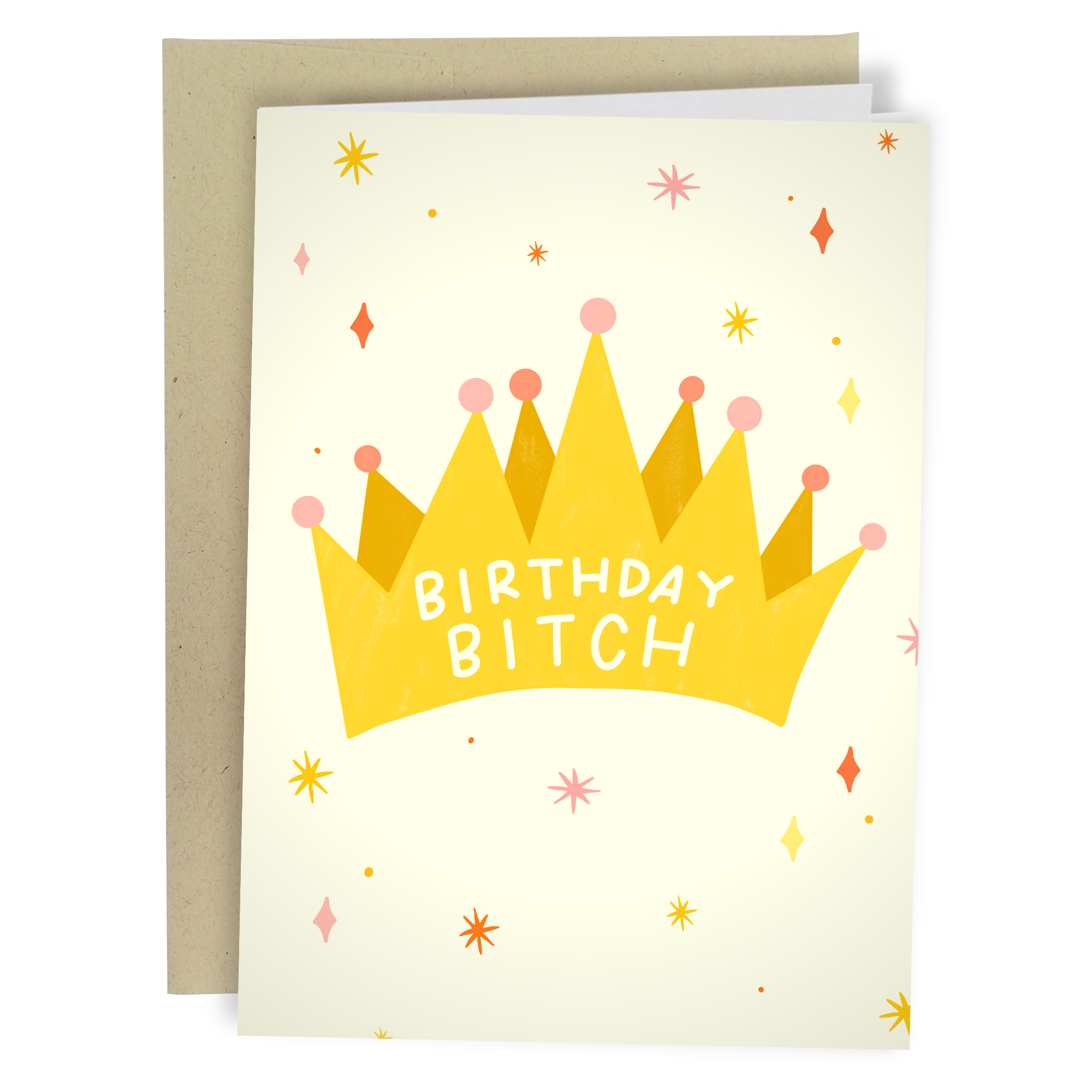 Crown Birthday Bitch Birthday Card