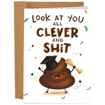 Clever And Shit Graduation Card