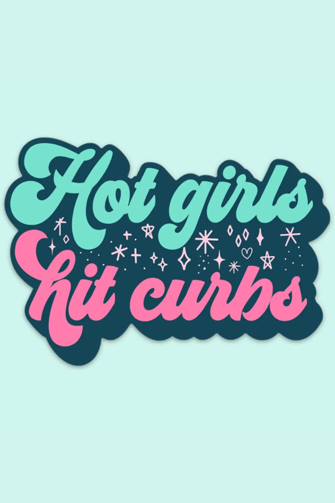 Hot Girls Hit Curbs Car Decal Sticker