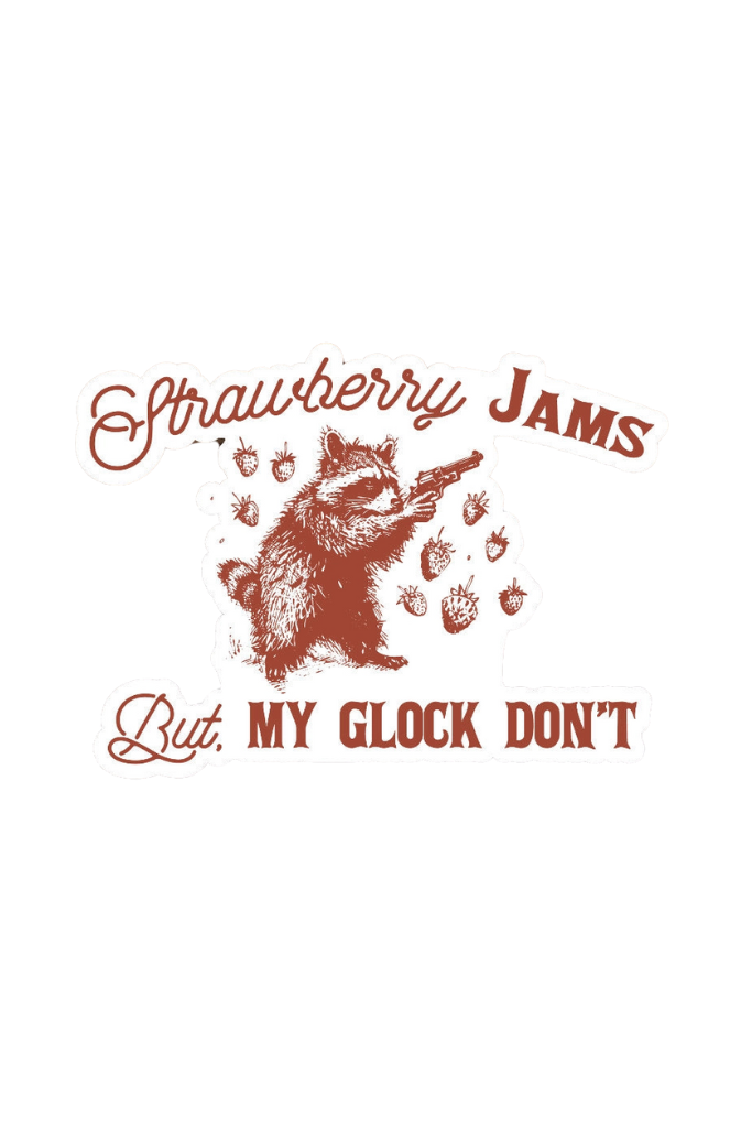 But My Glock Don't Sticker