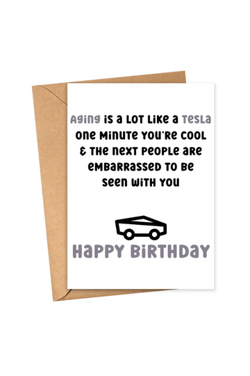 Aging Tesla Funny Birthday Card
