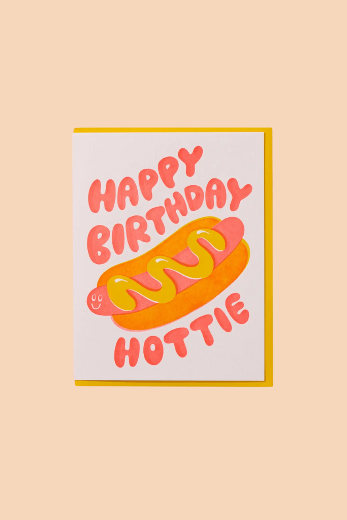 Happy Birthday Hottie Card