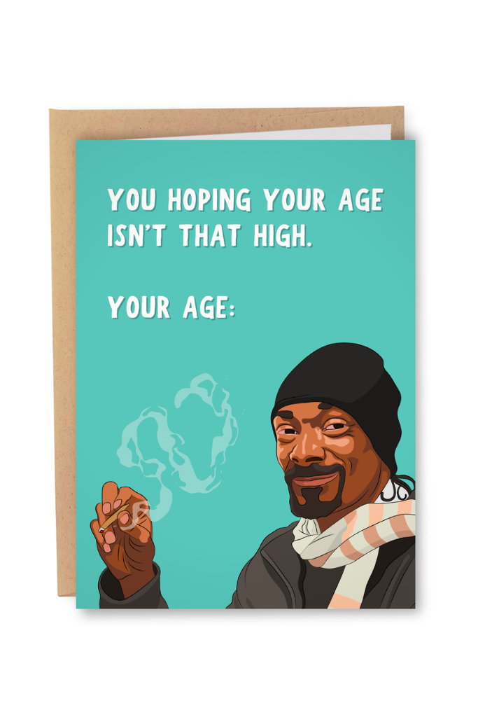 High AF Funny Snoop Birthday Card