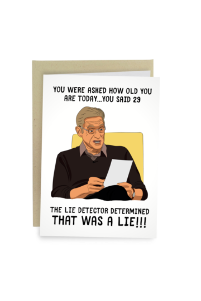 Lie Detector Test - Funny Birthday Card