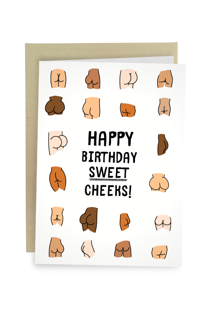 Sweet Cheeks Birthday Card