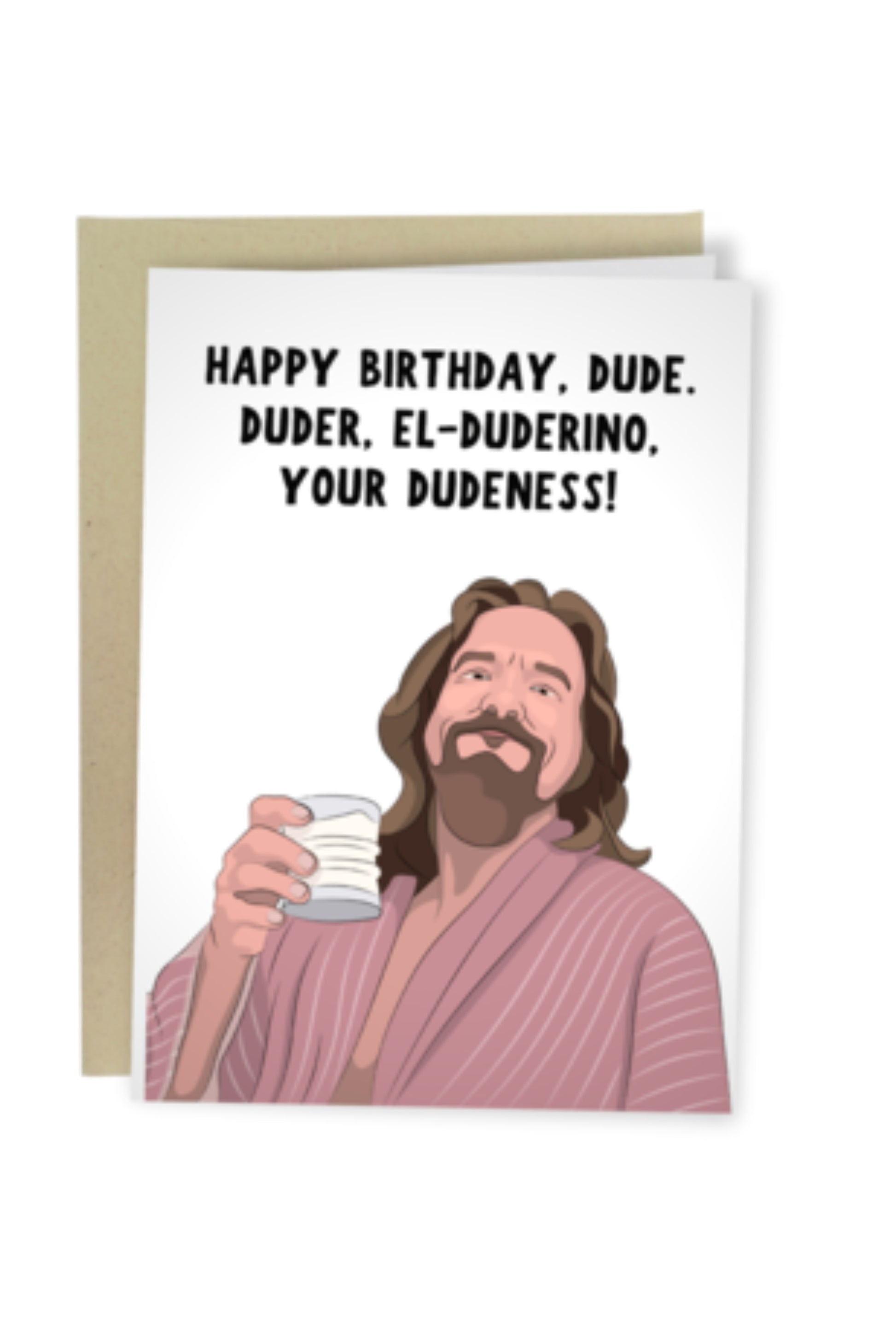 Great Lebowski - Funny Birthday Card