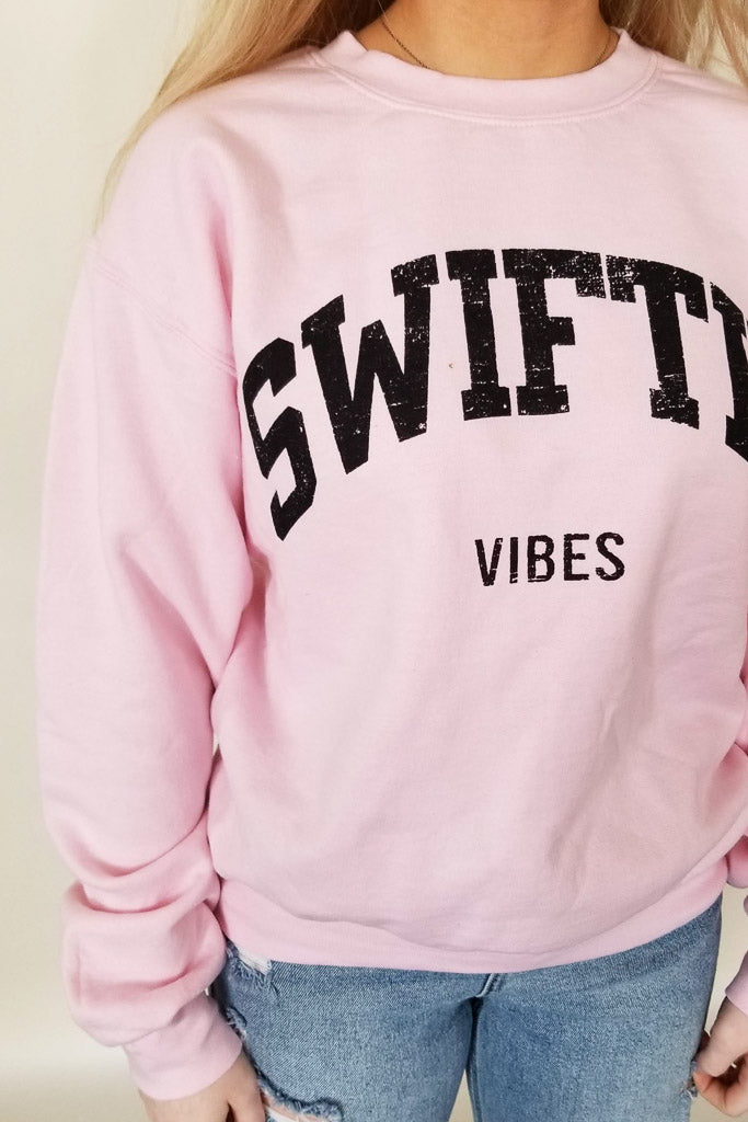 Swiftie Vibes Graphic Sweatshirt - Light Pink