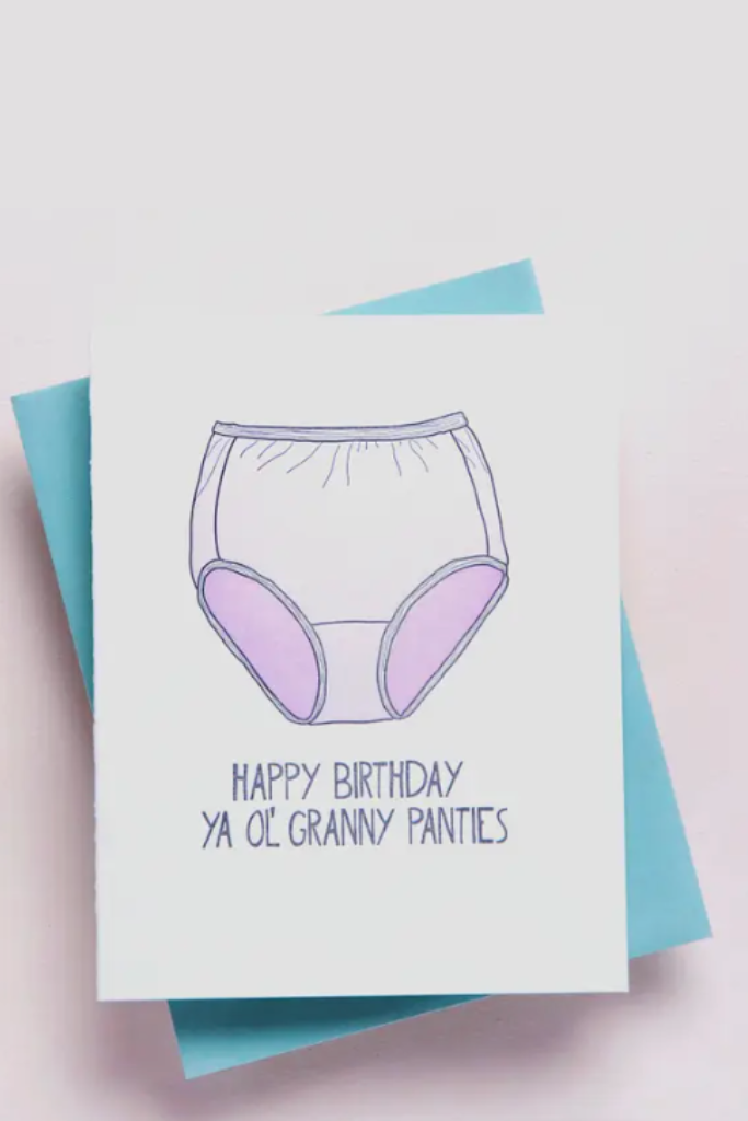 Granny Panties Birthday - Greeting Card