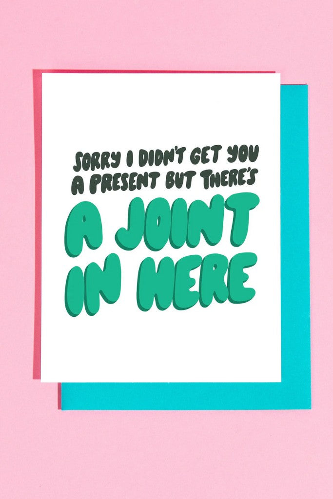 Joint in Here Birthday Greeting Card