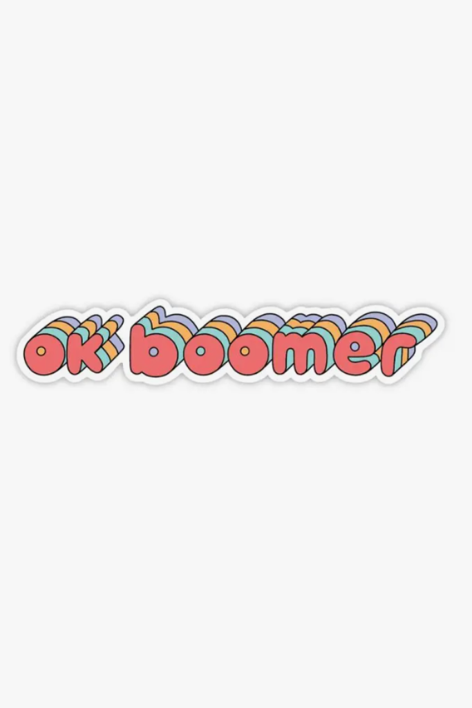 Ok boomer Sticker